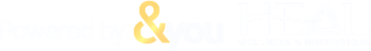Powered by &you · HEAL Wellness & Innovations